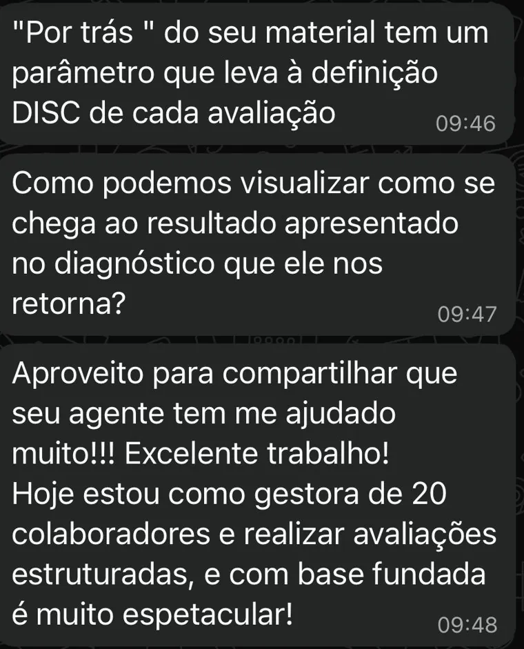 Depoimento real: gestora de 20 colaboradores valida o parâmetro DISC por trás das avaliações do agente